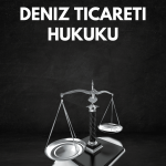 Deniz Ticareti Hukuku Vize - Final