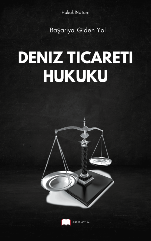 Deniz Ticareti Hukuku Vize - Final