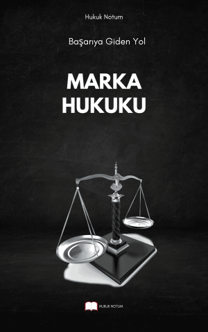 MARKA HUKUKU VİZE FİNAL