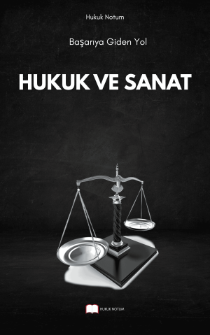 Hukuk Ve Sanat Vize Final