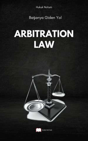ARBİTRATİON LAW VİZE-FİNAL